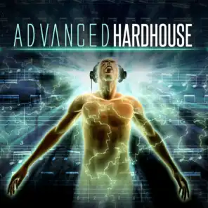 Advanced Hardhouse