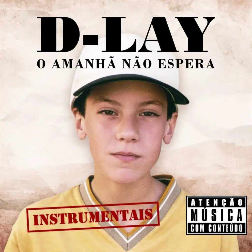 O Amanhã Não Espera (Instrumentais)