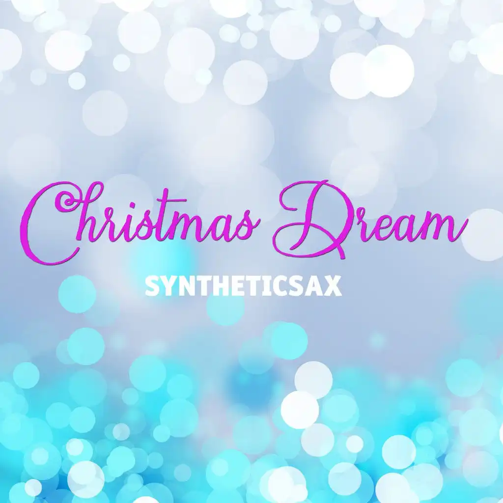 Christmas Dream