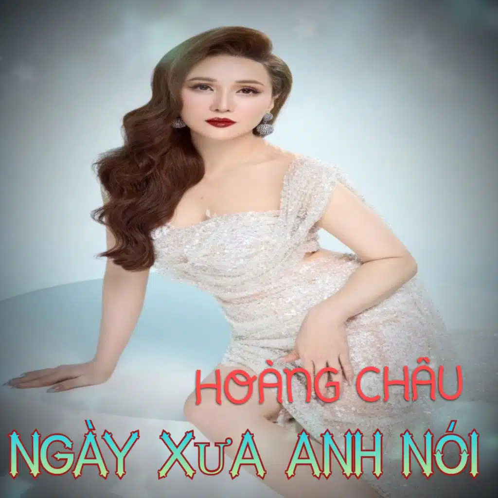 Ngày Xưa Anh Nói