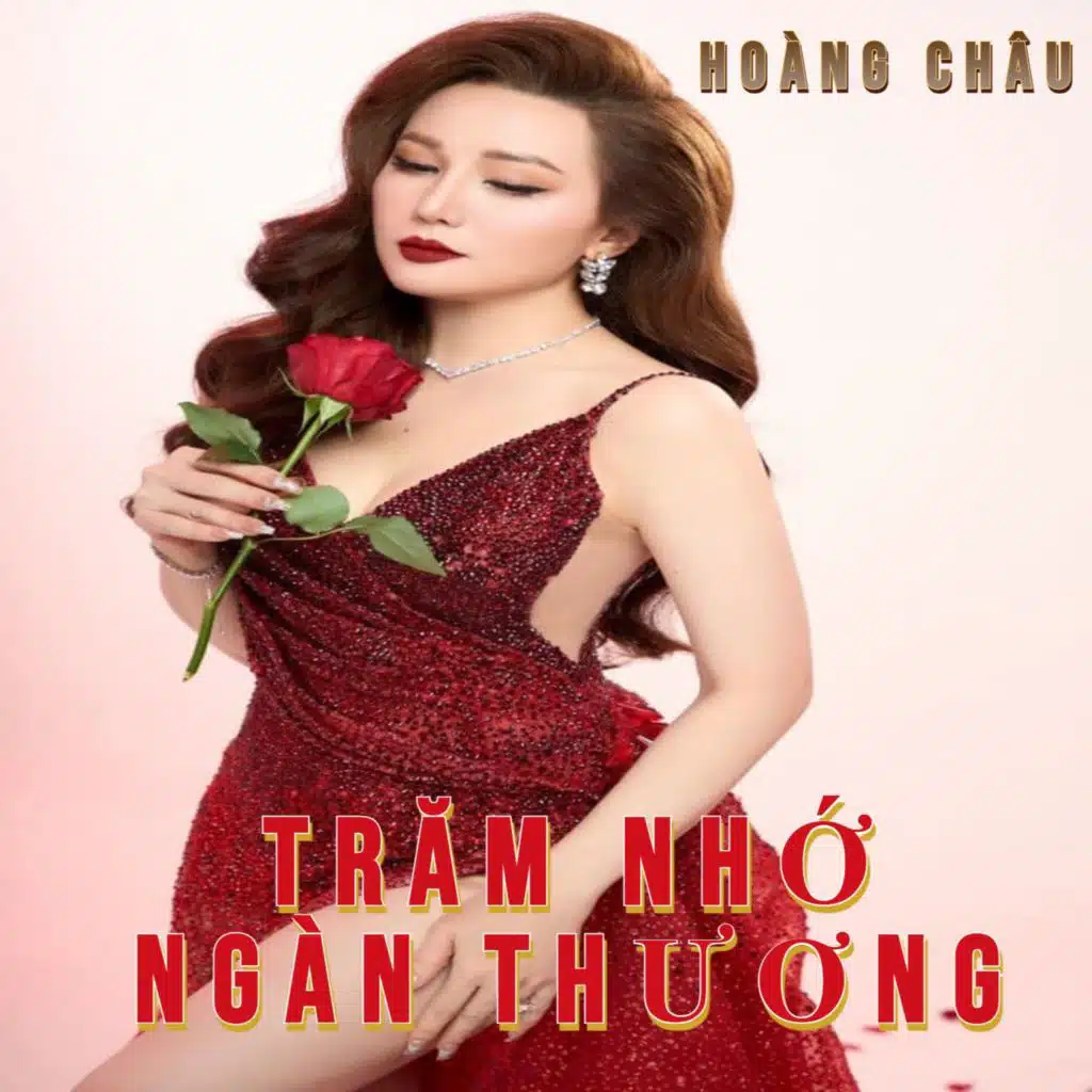 Trăm Nhớ Ngàn Thương