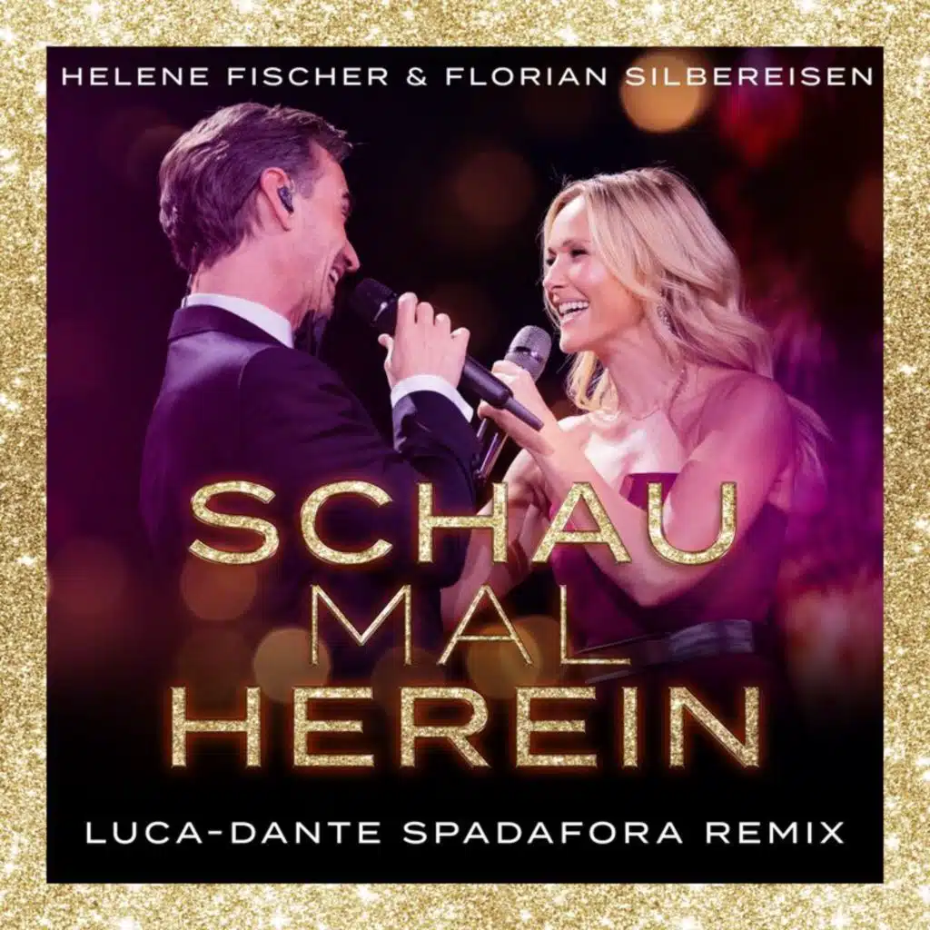 Helene Fischer, Florian Silbereisen & Luca-Dante Spadafora