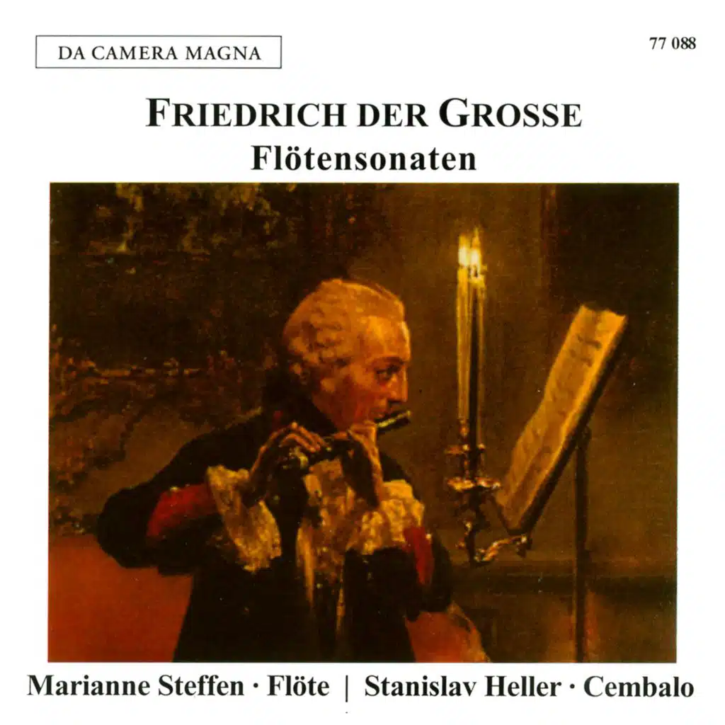 Friedrich der Große: Flute Sonatas Nos. 2,9,11,14,117