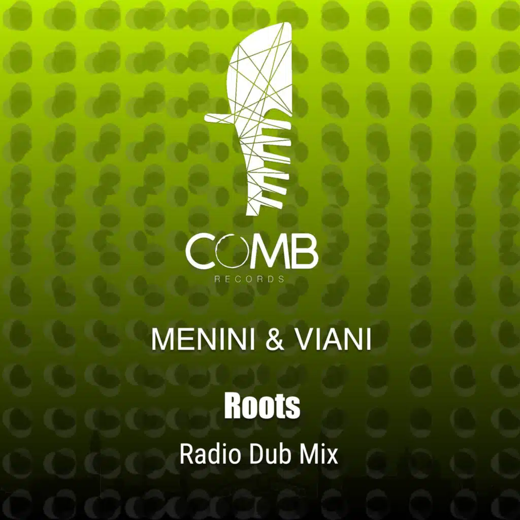 Roots (Radio Dub Mix)