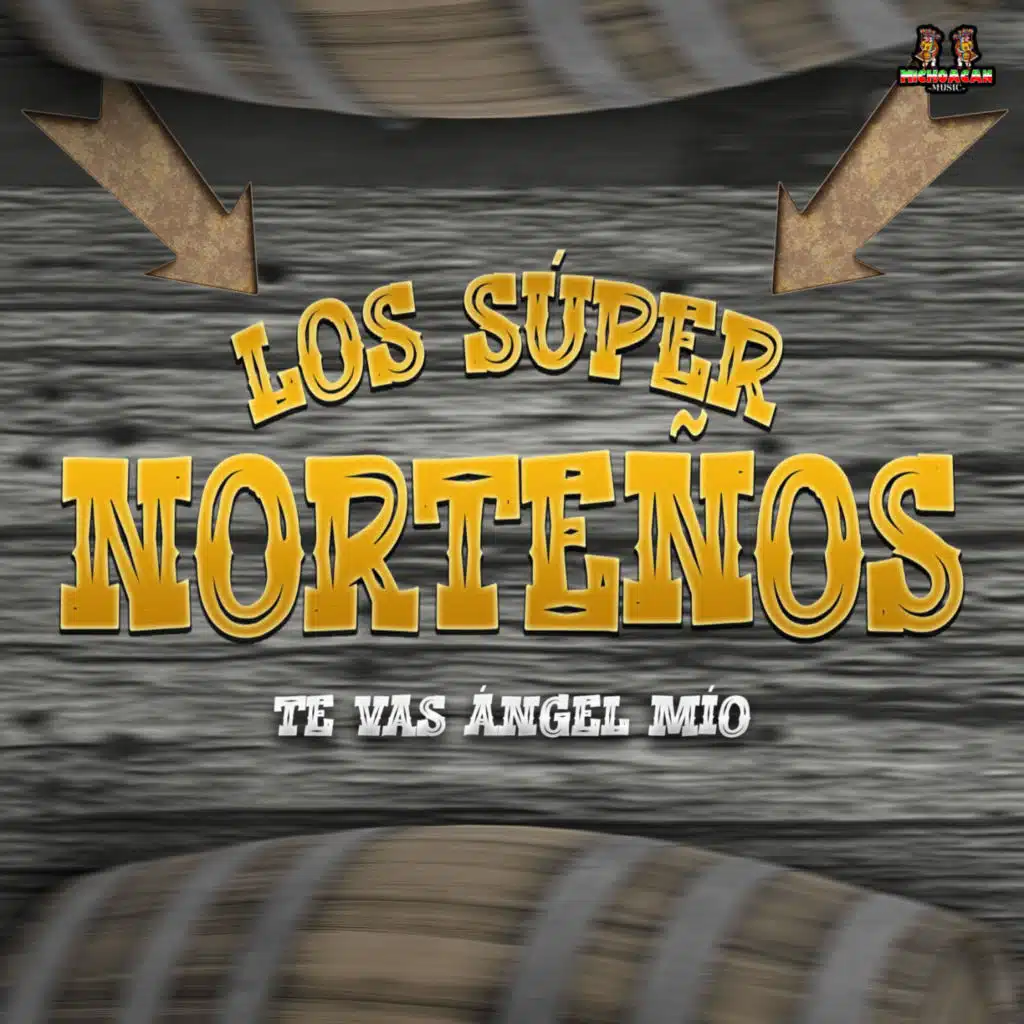 Los Super Norteños & Los Súperclásicos