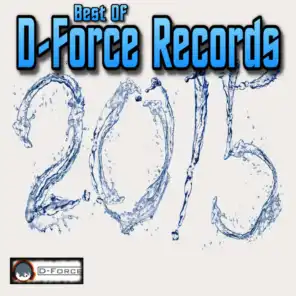 Best of D-Force Records 2015