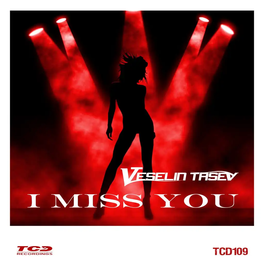 I Miss You (Extended Vox Mix)