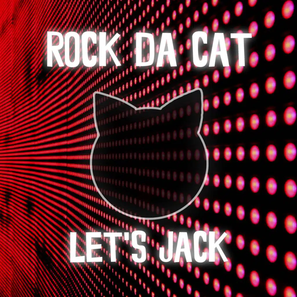 Let's Jack (Original Radio Mix)