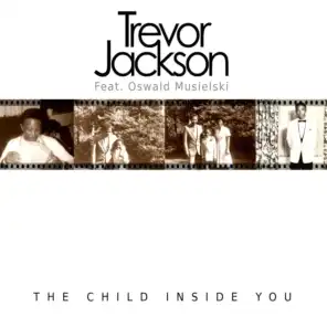 The Child Inside You (Radio Edit)
