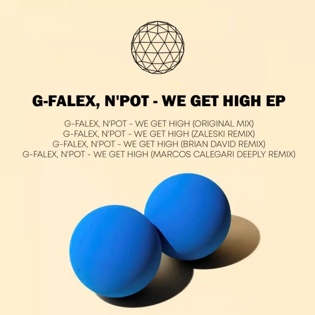 We get High (Brian David Remix)