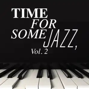 Time for Some Jazz, Vol. 2