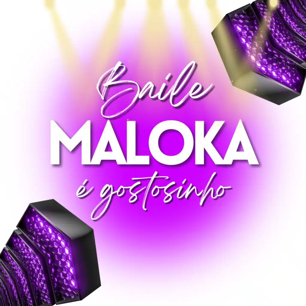 Baile Maloka é Gostosinho