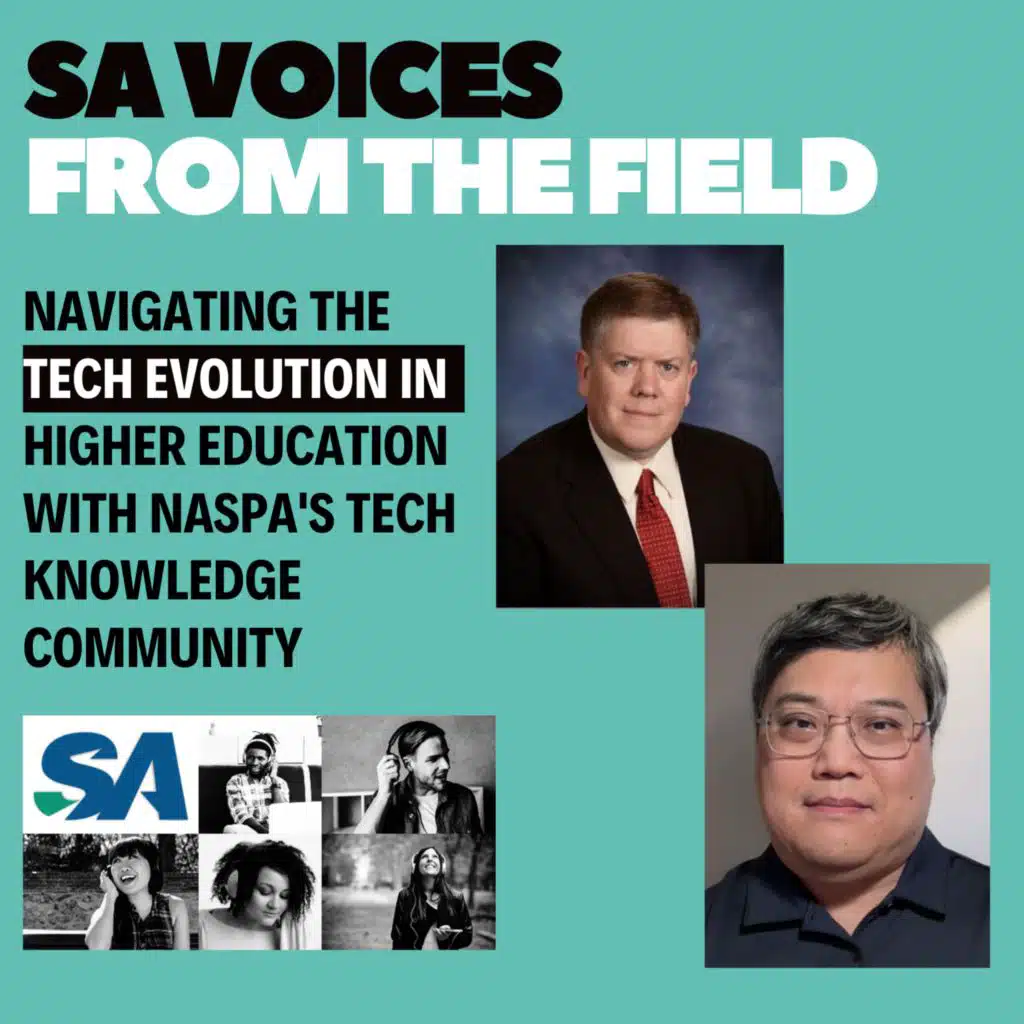 Navigating the Tech Evolution in Higher Education with NASPA's Tech Knowledge Community