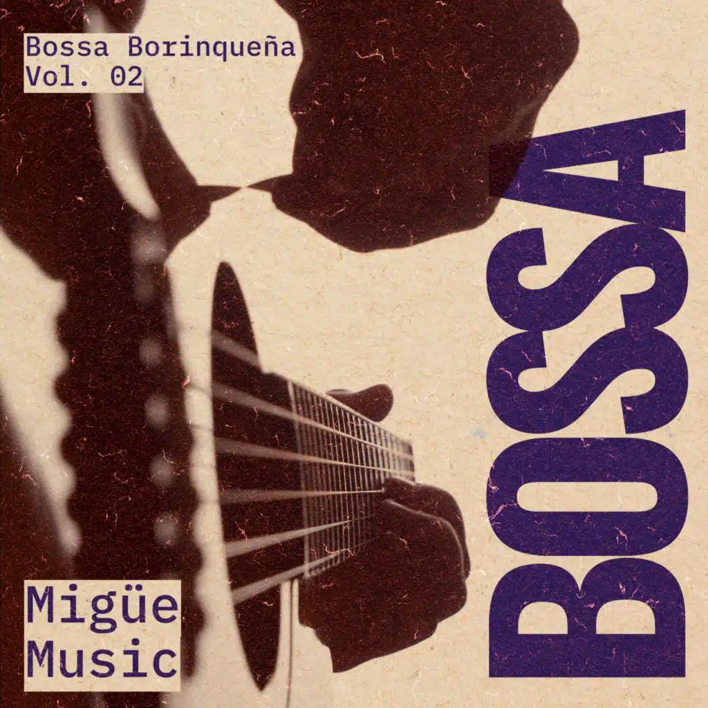 Bossa Borinqueña Vol. 02