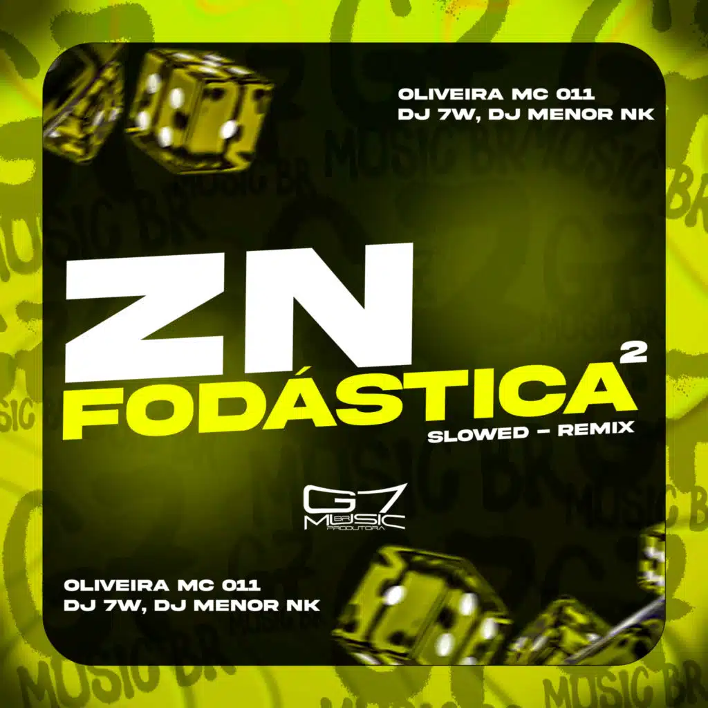 Zn Fodástica 2 - Slowed - Remix