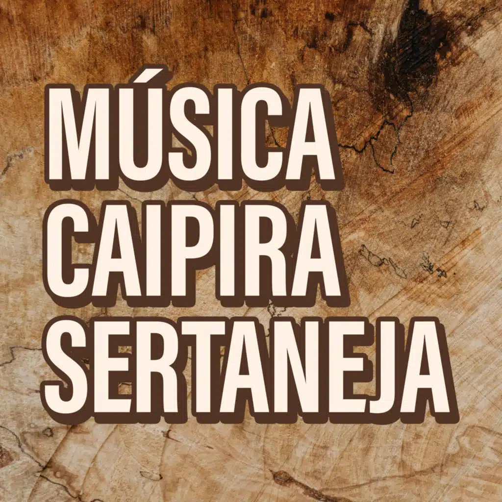 Música Caipira Sertaneja
