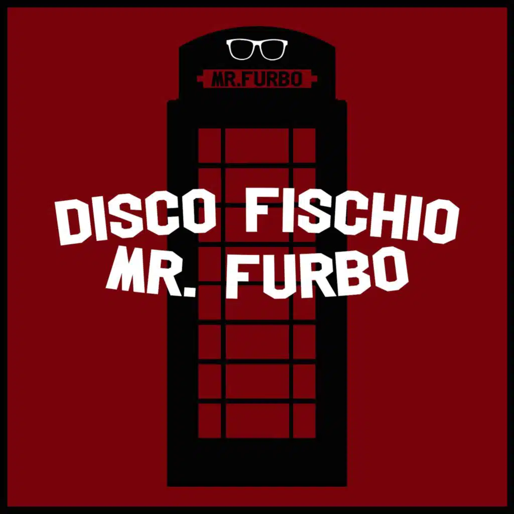 Mr. Furbo