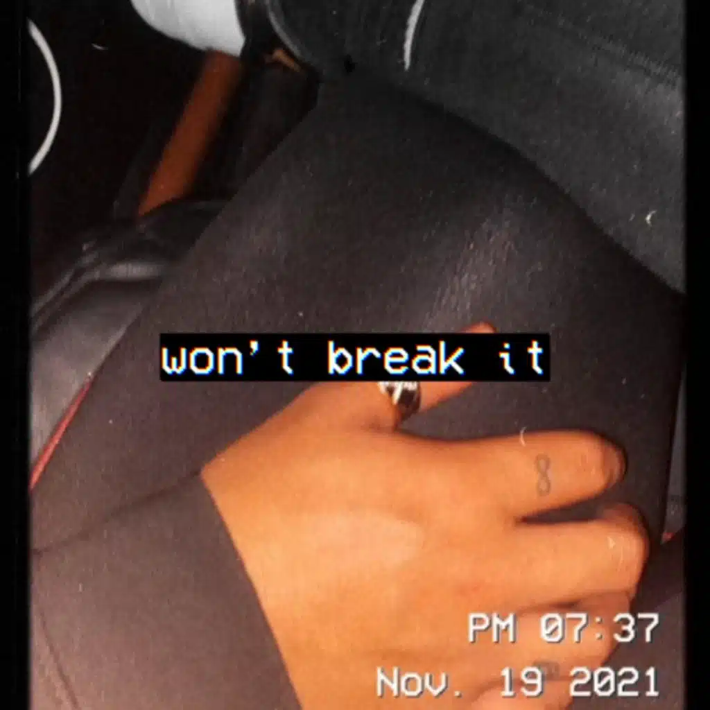 won't break it