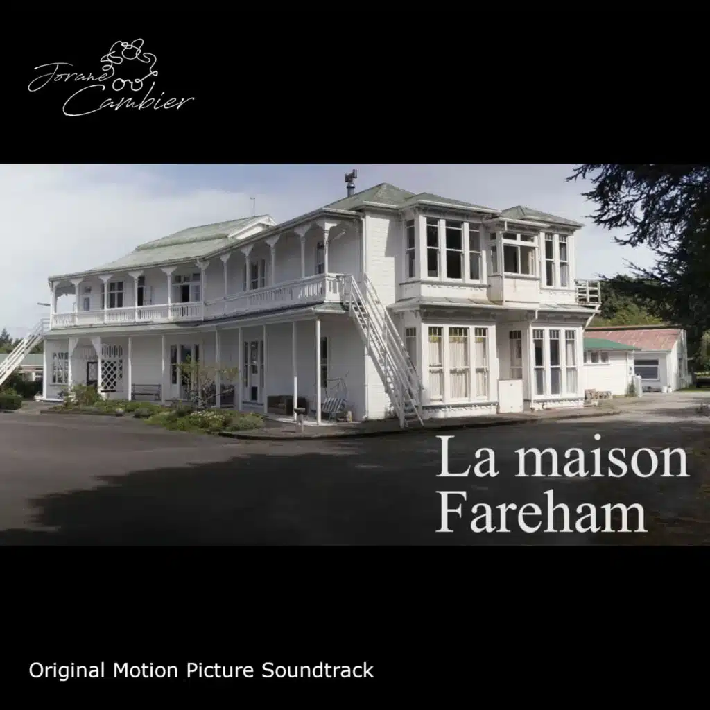 LA MAISON FAREHAM  (Original Motion Picture Soundtrack)