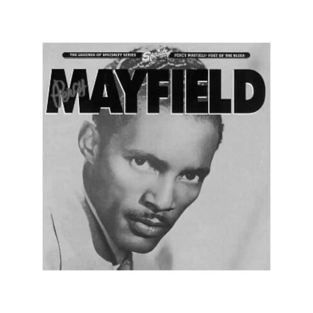 Percy Mayfield: Poet Of The Blues (Audiophile Edition)