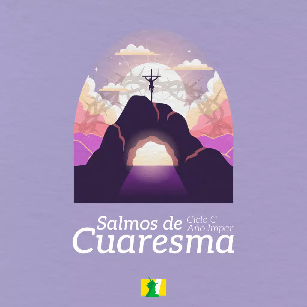 Salmos De Cuaresma (Ciclo C, Año Impar)