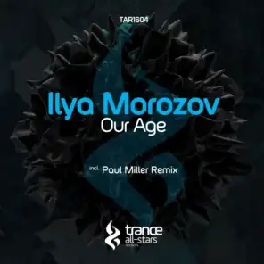 Our Age (Paul Miller Remix)