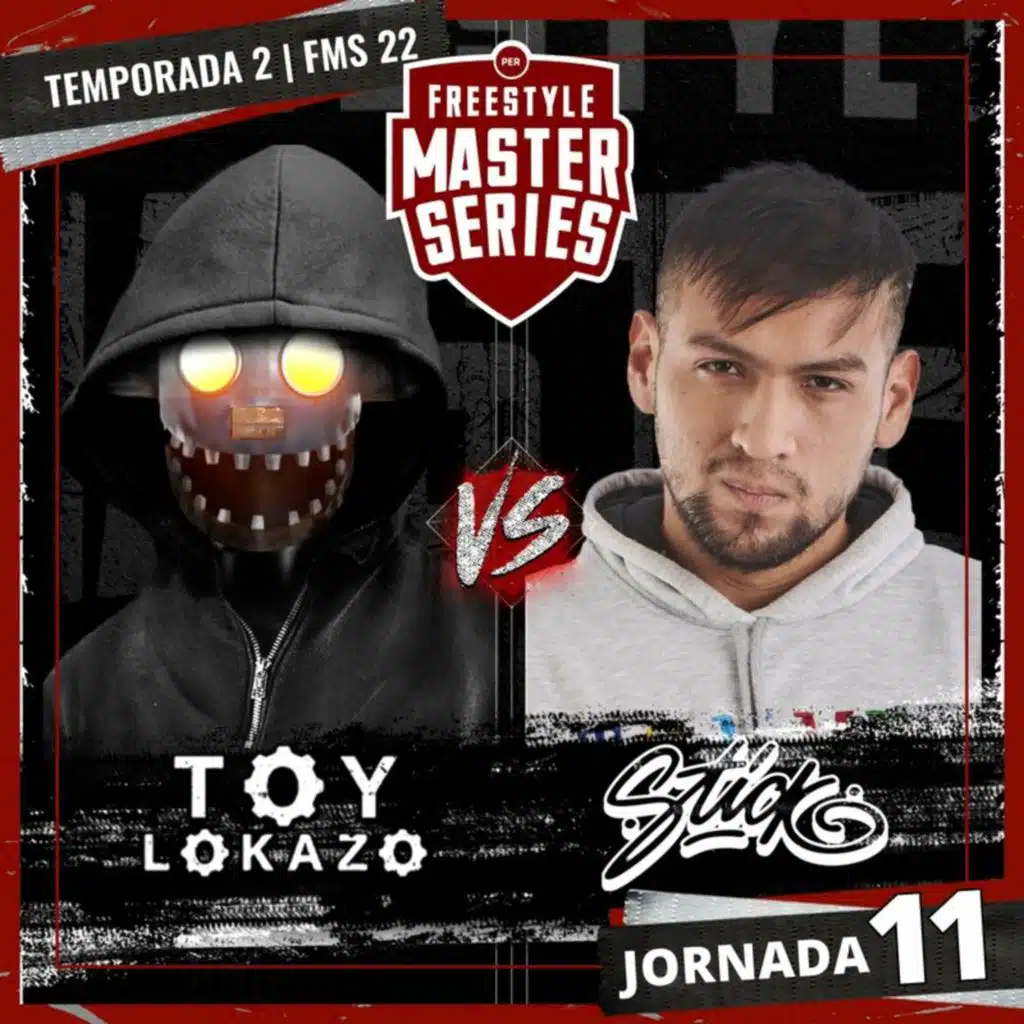 Jaze (Toy Lokazo) Vs Stick - FMS PERU T2 2021-2022 Jornada 11 (Live)
