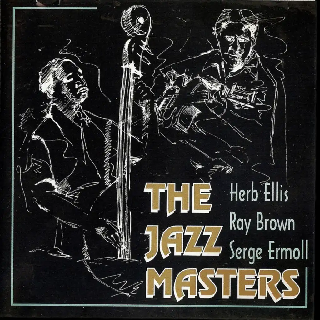 Ray Brown, Herb Ellis, Serge Ermoll