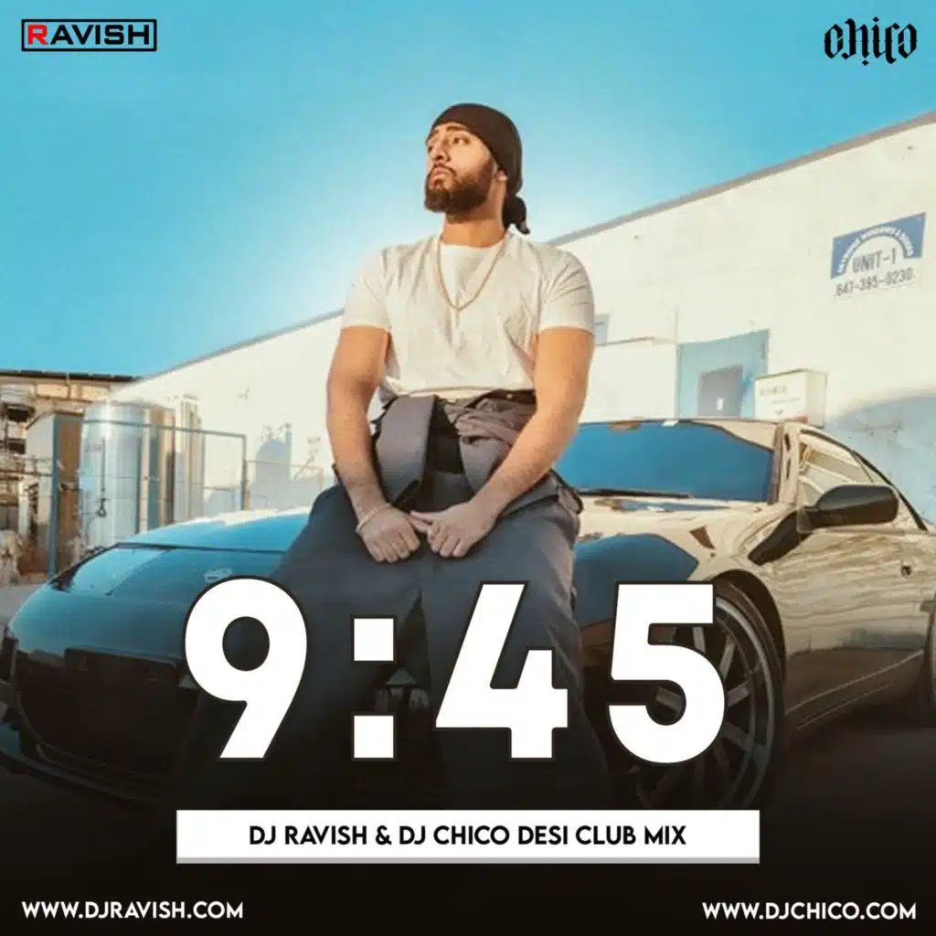 Prabh - 945 (DJ Ravish &amp; DJ Chico Desi Club Mix)
