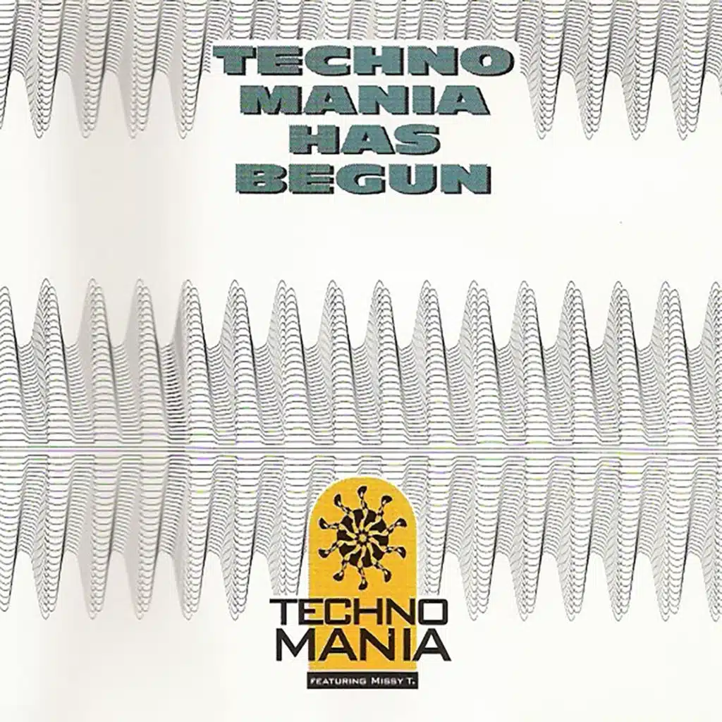 Technomania Has Begun (feat. Missy T.)