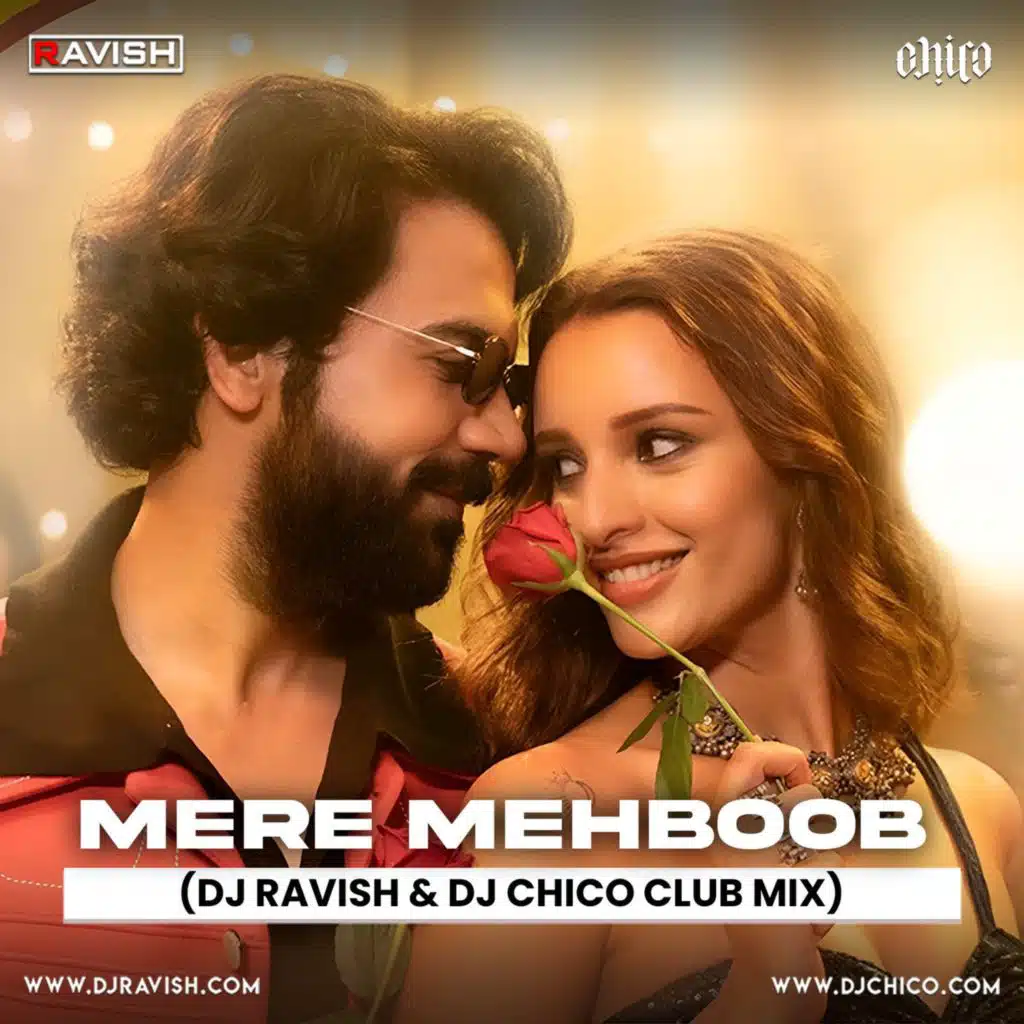 Vicky Vidya Ka Woh Wala Video - Mere Mehboob (DJ Ravish &amp; DJ Chico Club Mix)
