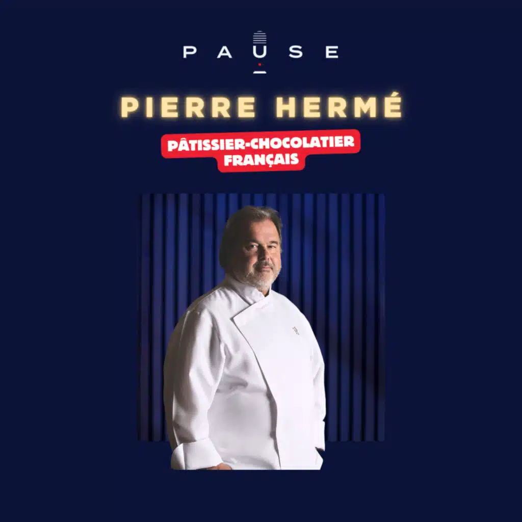 "99% de travail, 1% de talent" : Le succès selon Pierre Hermé