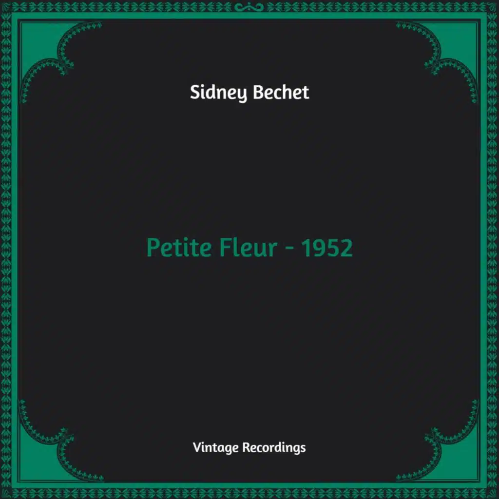 Petite Fleur - 1952 (Hq Remastered)