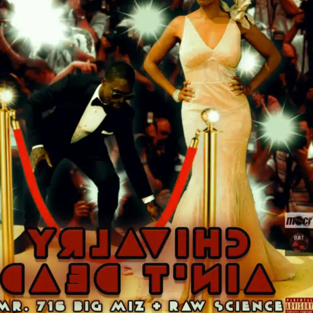 Chivalry Ain't Dead (feat. Raw Science)