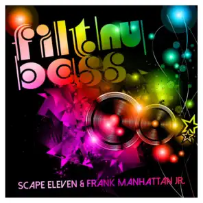 Filthy Bass (Club Mix)