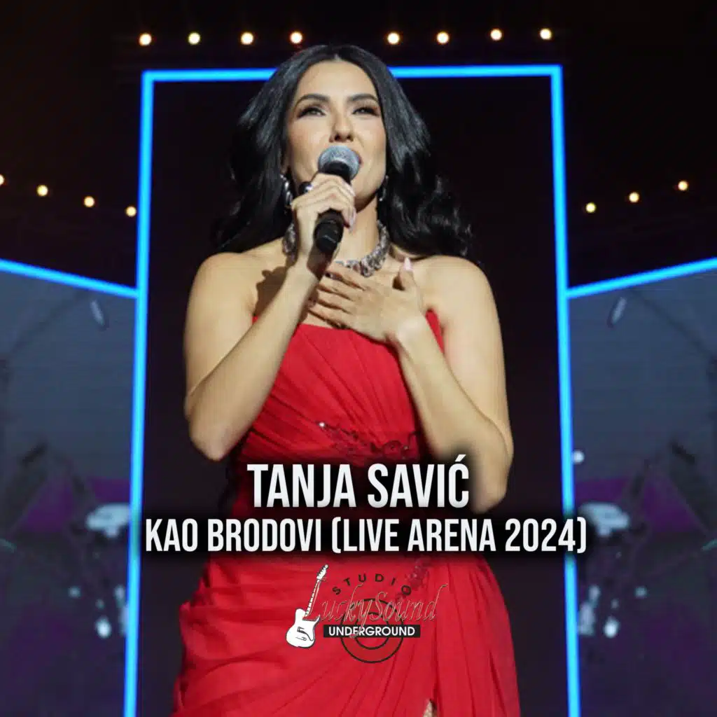 Kao brodovi (LIVE ARENA 2024)