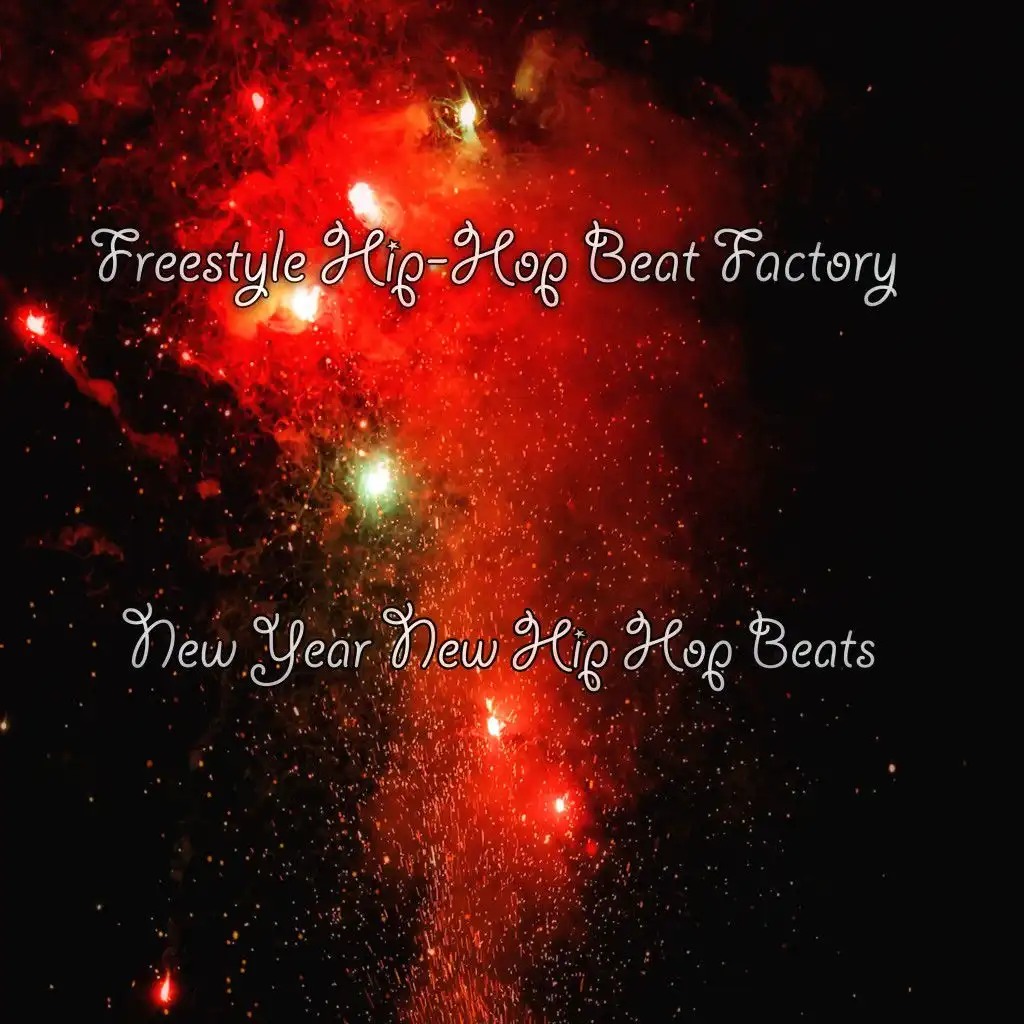 New Year New Hip Hop Beats (Drums Single Mix)