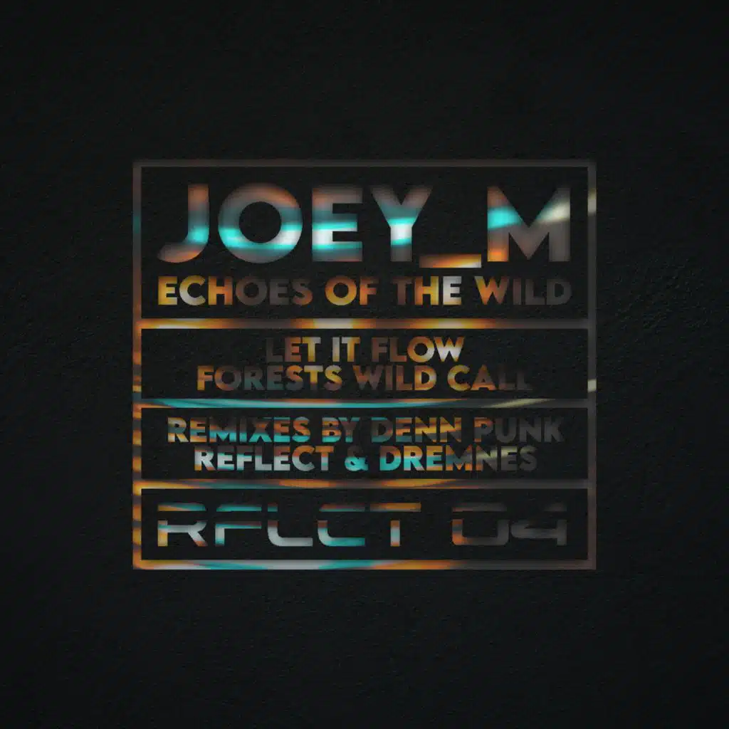 Echoes Of The Wild EP (feat. Reflect)
