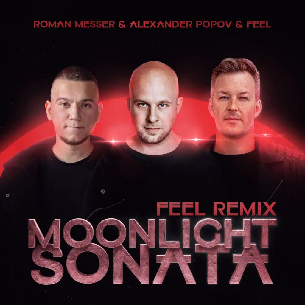 Roman Messer, Alexander Popov & FEEL