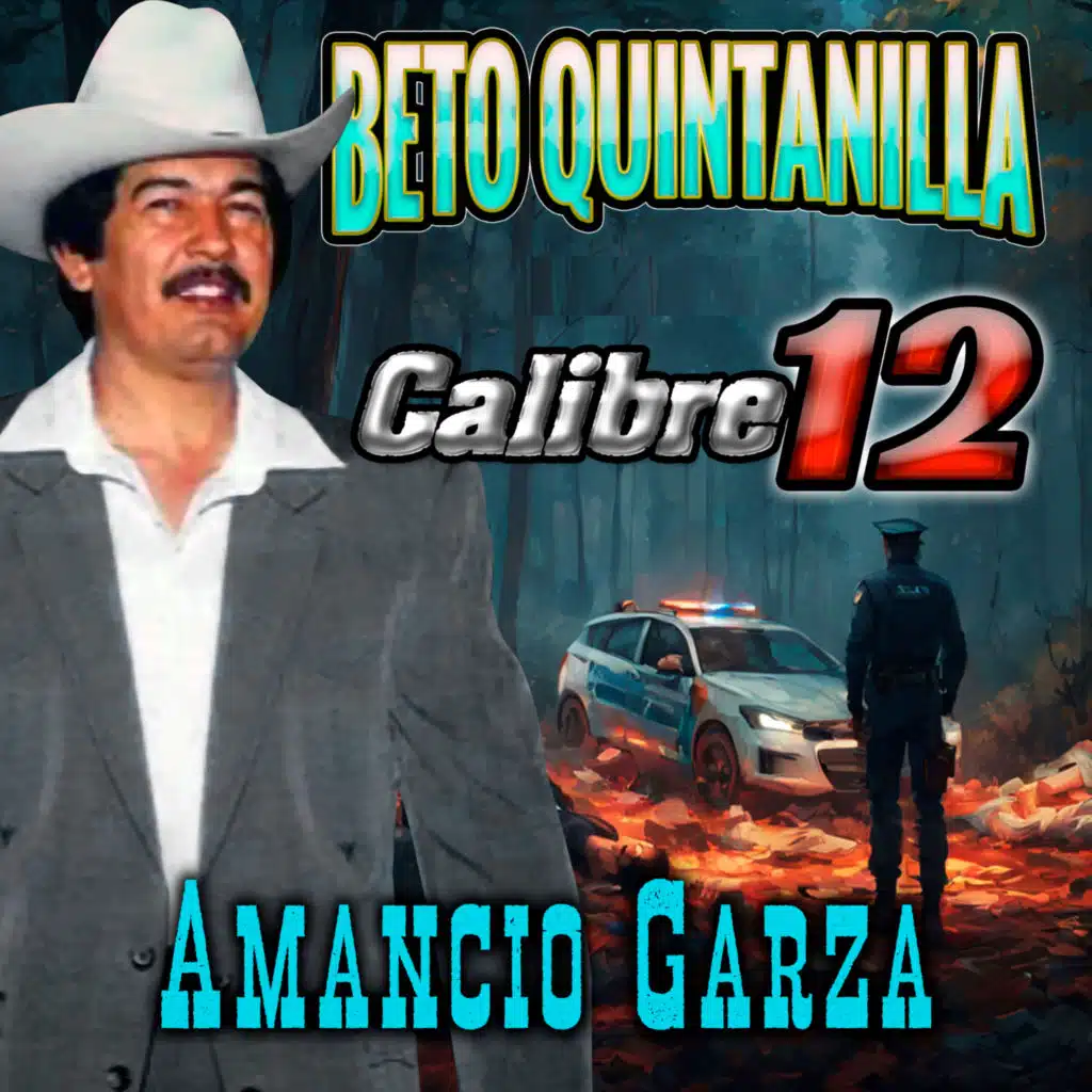 Beto Quintanilla & Calibre 12