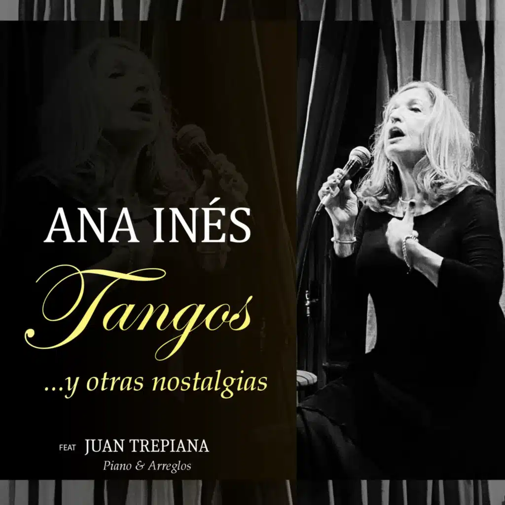 Tangos ...y otras nostalgias (feat. Juan Trepiana)