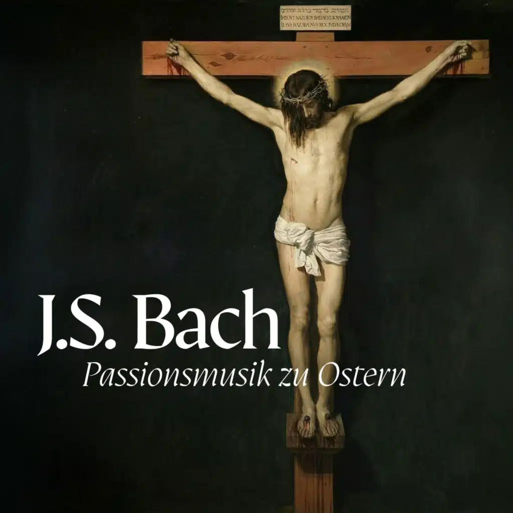 J. S. Bach: Passionsmusik zu Ostern | Matthäuspassion & Johannespassion