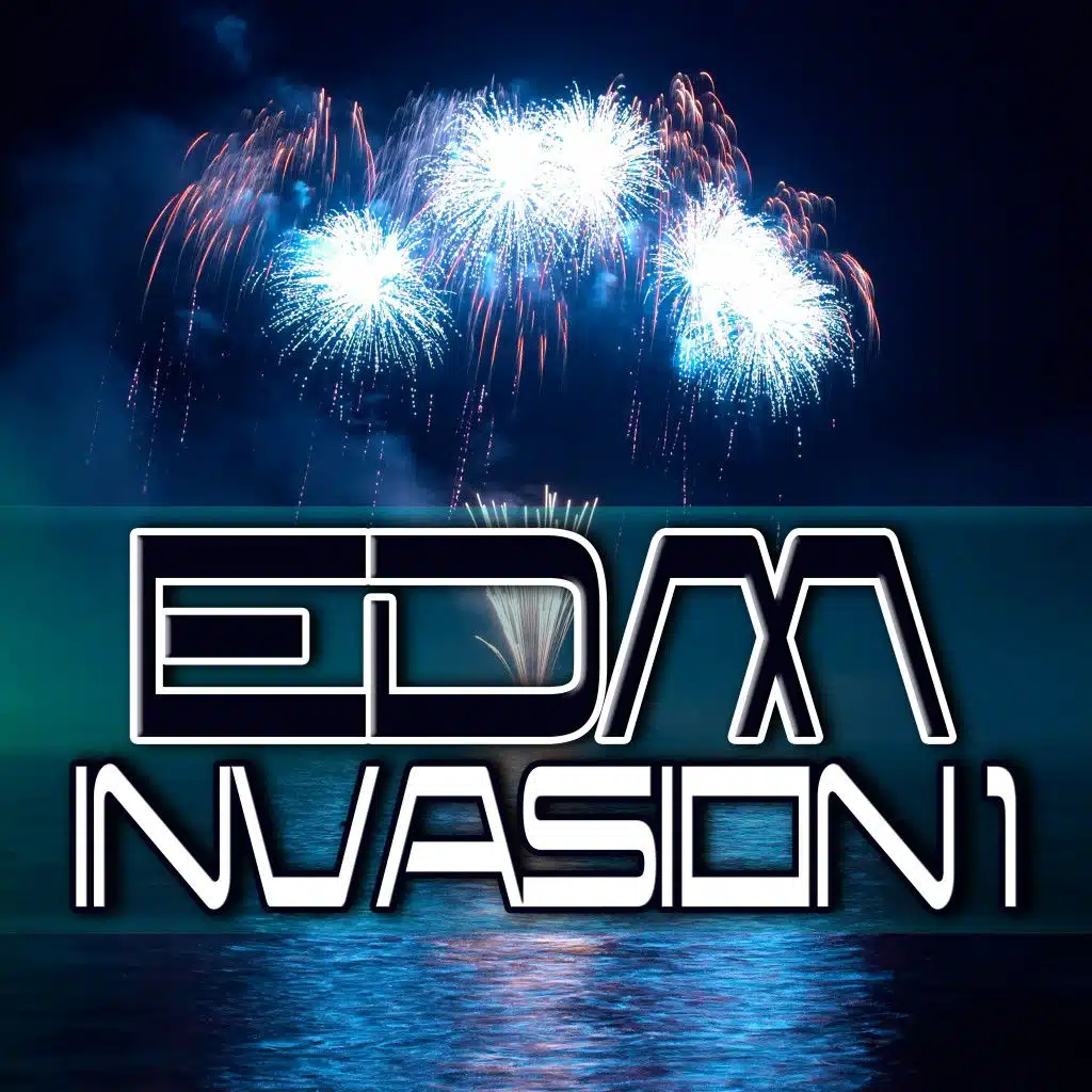 EDM Invasion 1