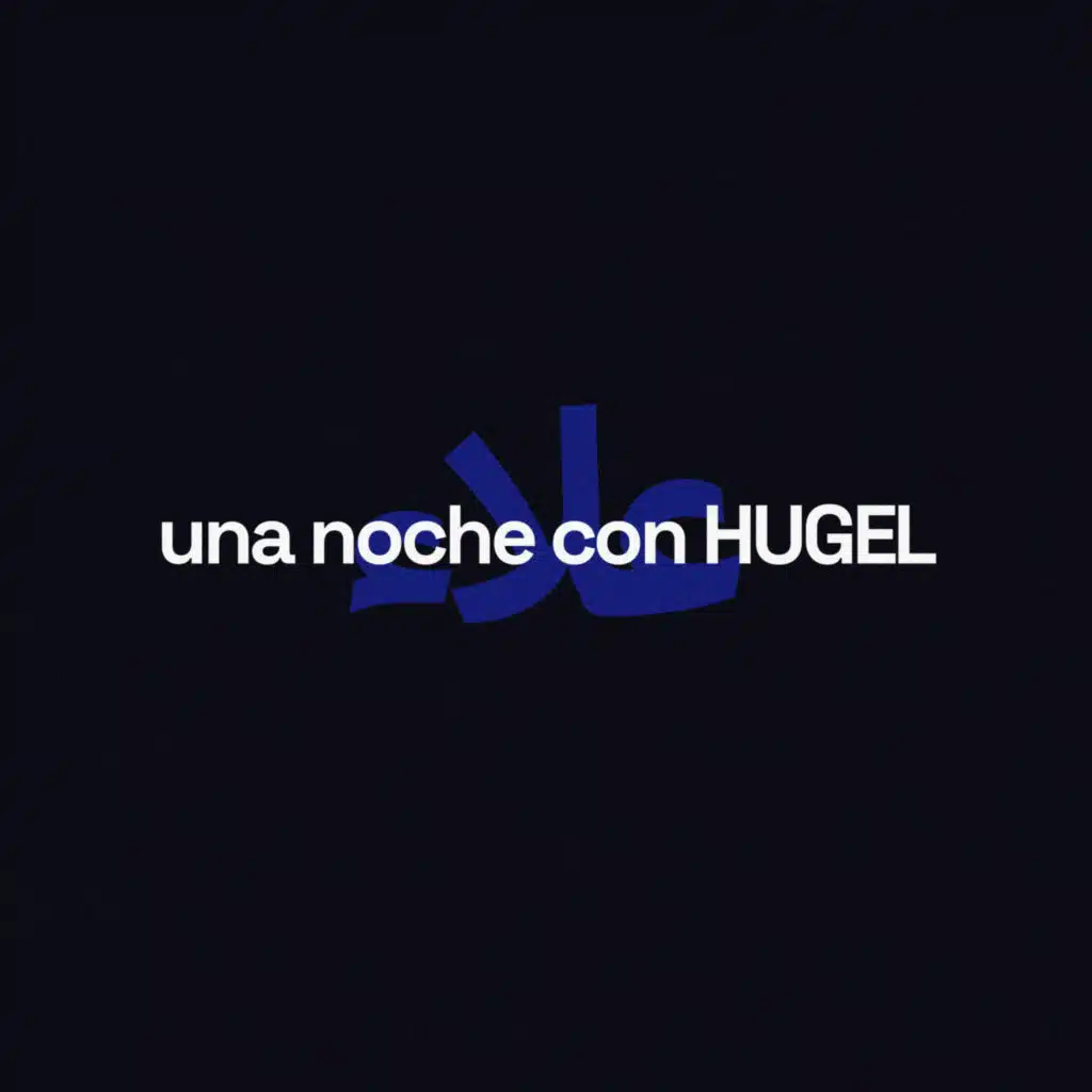 una noche con hugel