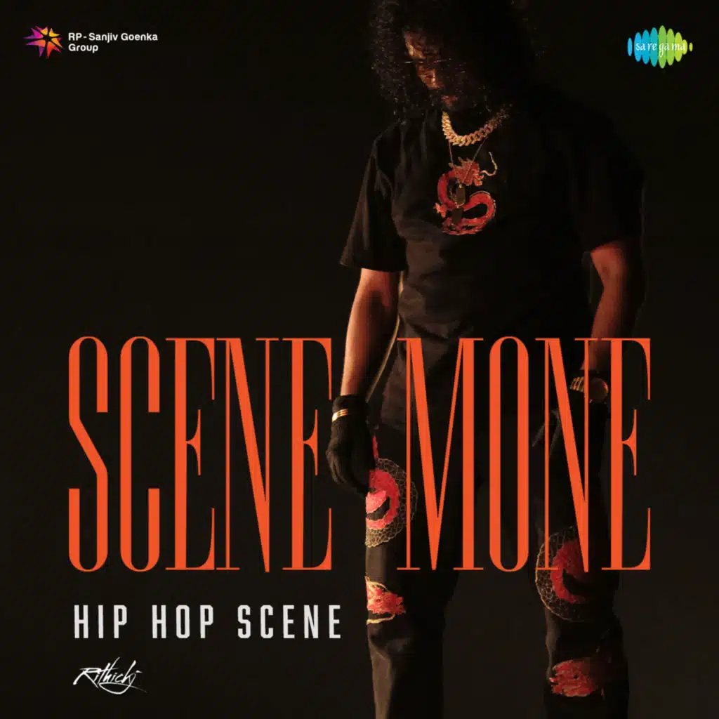 Scene Mone (Hip Hop Scene) [feat. Rithick J]