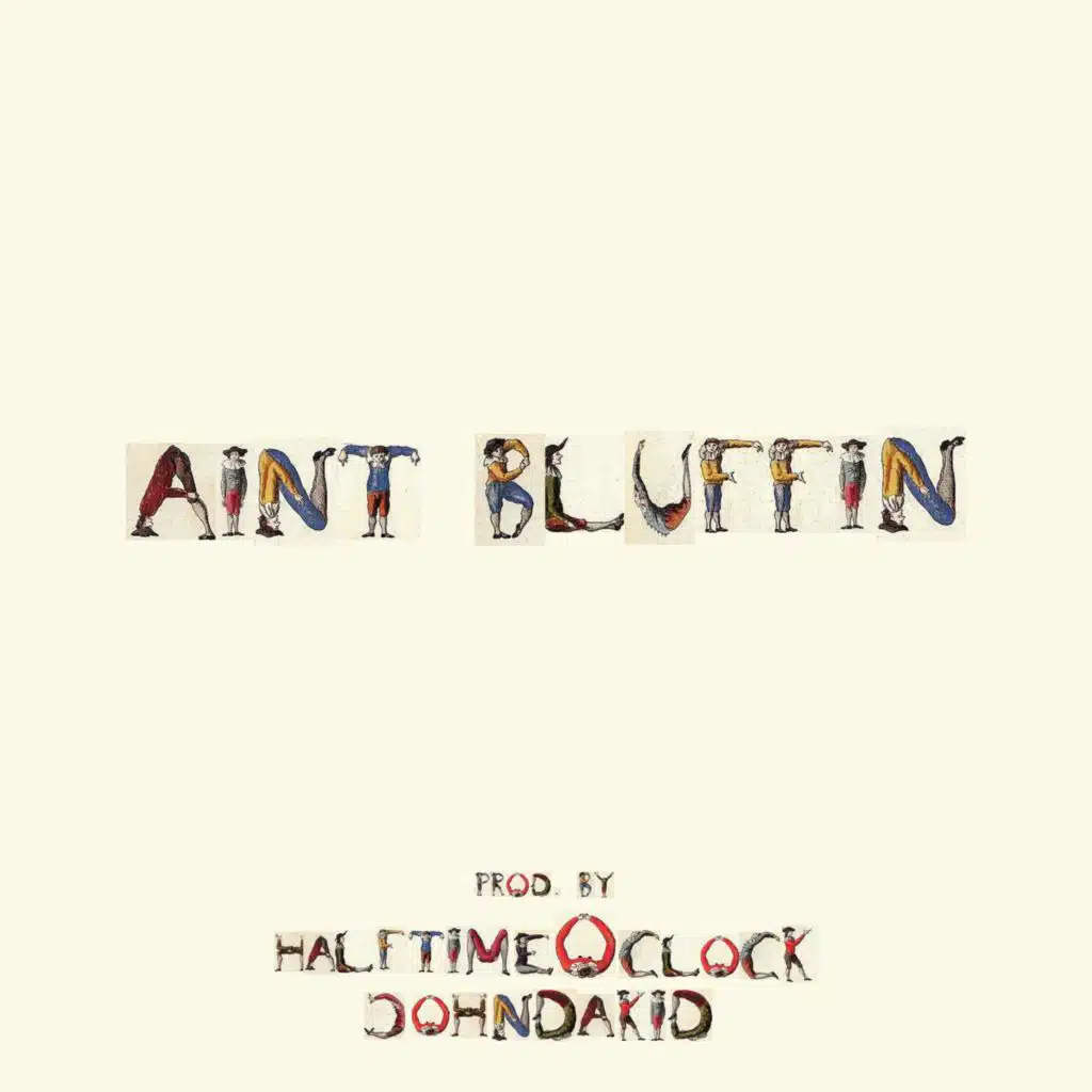Aint Bluffin