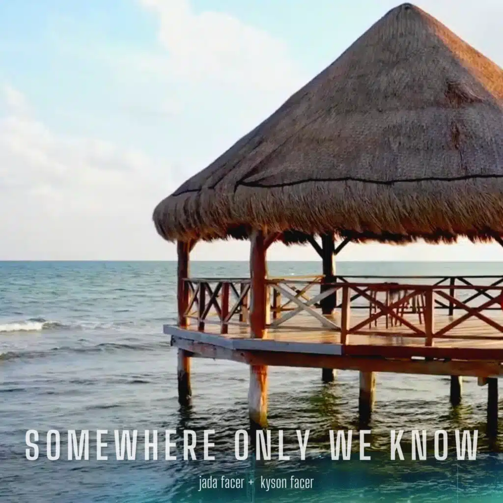 Somewhere Only We Know (Acoustic) [feat. Kyson Facer]