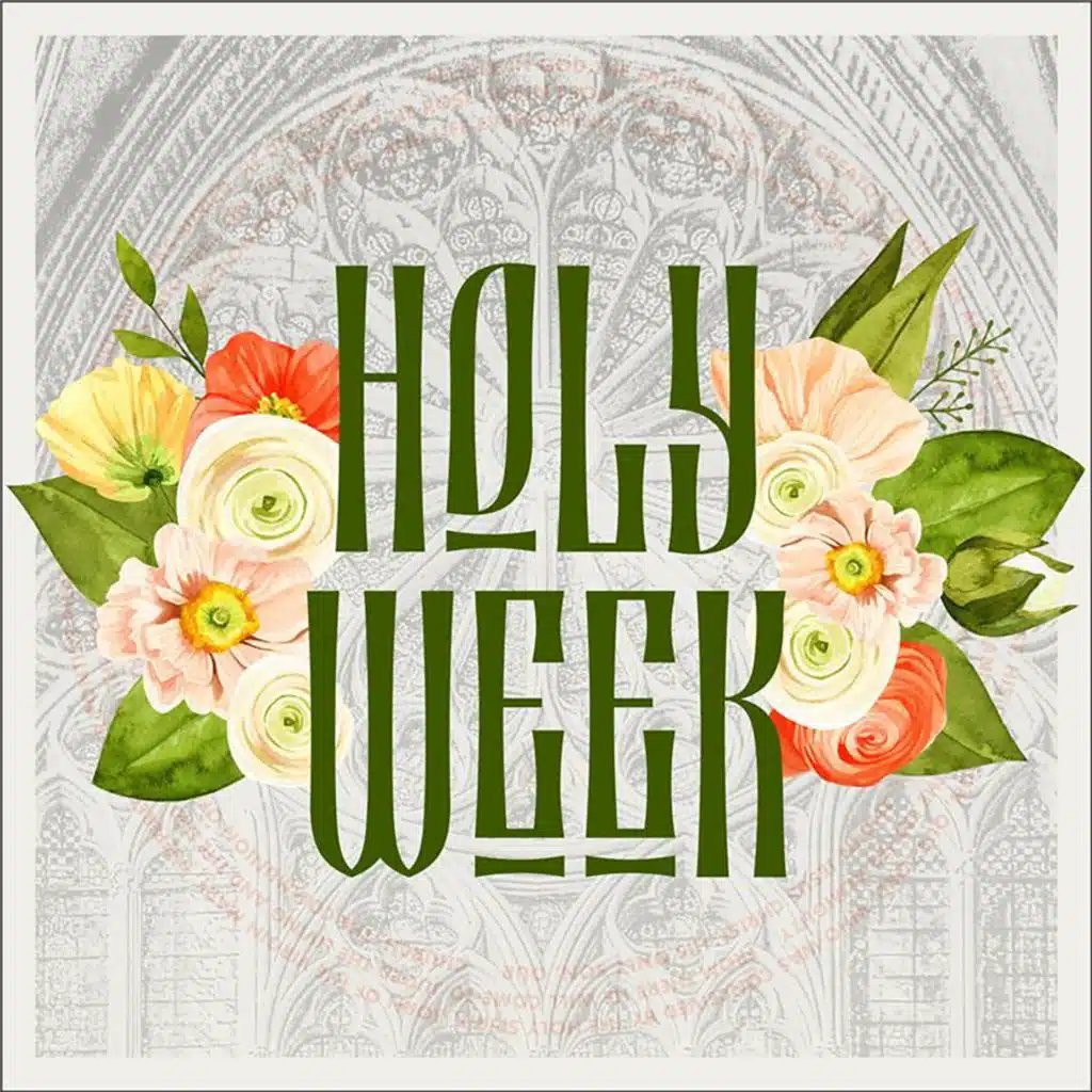 Holy Week