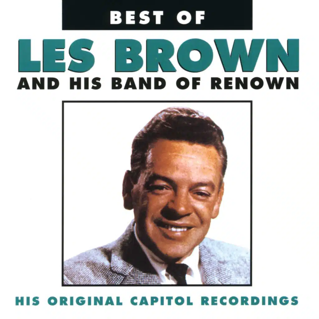 Best Of Les Brown And His Band Renown