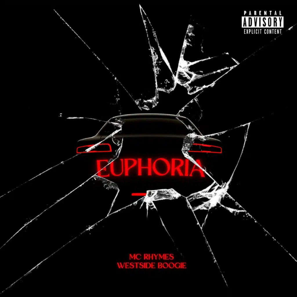 Euphoria (feat. Westside Boogie)